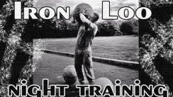 IronLoo - night training